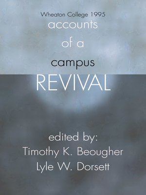 cover image of Accounts of a Campus Revival
